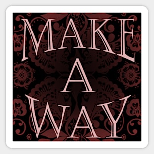 Make a Way Sticker